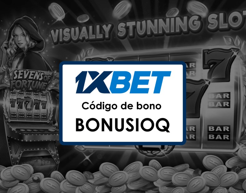 1xBet Ecuador Código Promocional Bono de Bienvenida y Tiradas Gratis Explicados