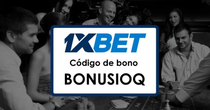 Códigos Promocionales 1xBet Bolivia Gratis: Obtén Tu Bono de Bienvenida Hoy