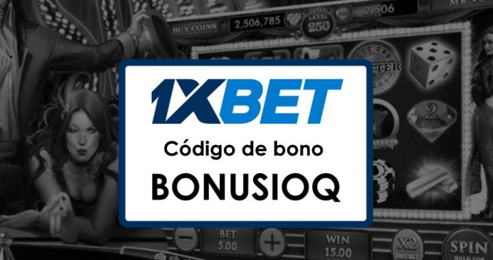 1xBet Bolivia Registrarse Código Promocional: Una experiencia de juego sin igual