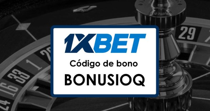 1xBet Argentina Código Promocional Activo: Gana Hasta $1950 con BONUSIOQ