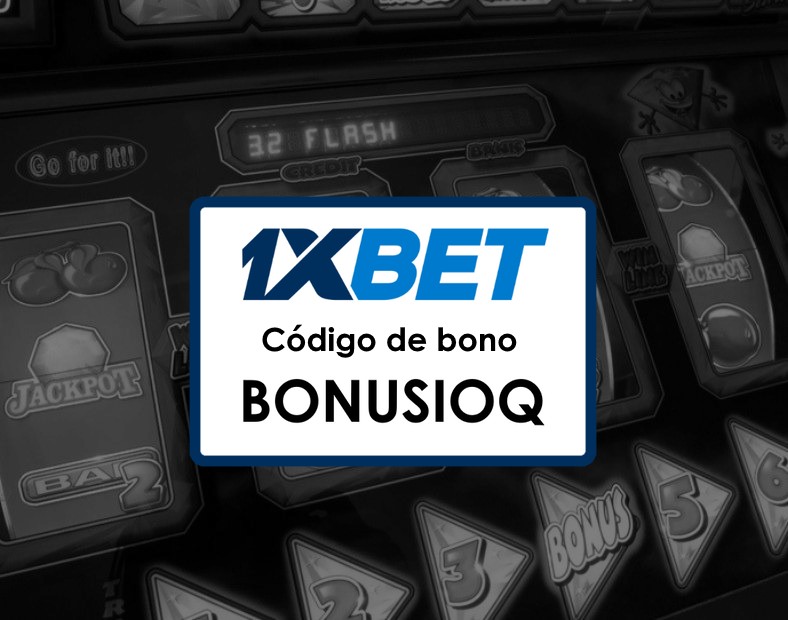 Códigos Promocionales 1xBet Honduras Gratis Aprovecha el Bono del 130