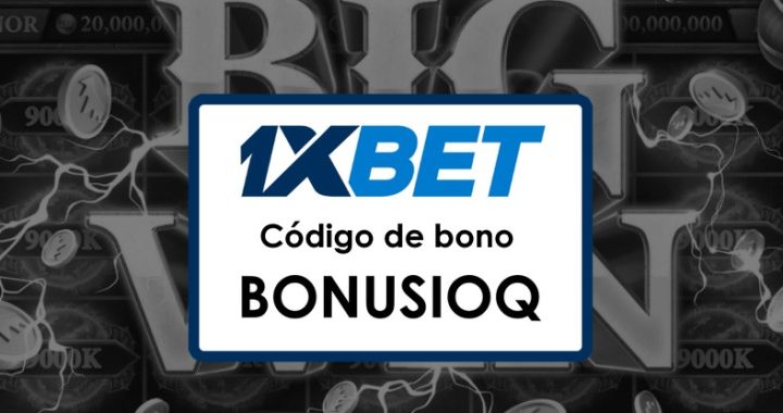 1xBet Chile Código Promocional Apuesta Gratis: Obtén tu Bono